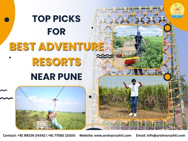 Top Picks for Best Adventure Resorts Near Pune