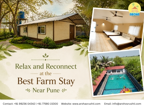 Relax and Reconnect at the Best Farm Stay Near Pune