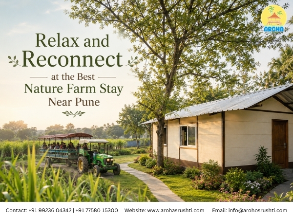 Relax and Reconnect at the Best Nature Farm Stay Near Pune