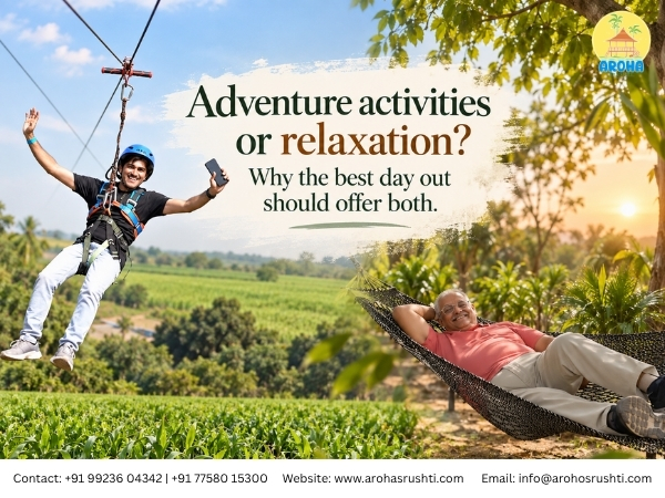 Adventure Activities or Relaxation? Why the Best Day Out Should Offer Both